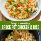 Crock Pot Chicken and Rice - Easy, Healthy and Creamy Recipe for family friendly dinners