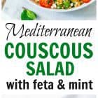 titled photo collage - Mediterranean Pearl Couscous Salad